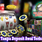Judi Slot Tanpa Deposit Awal Terbaru 2019